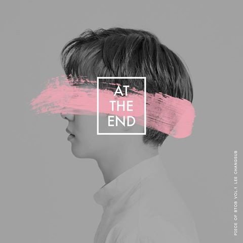 Changsub (BTOB) tiết lộ bức ảnh teaser đầu tiên cho ca khúc solo debut “At the end” của anh