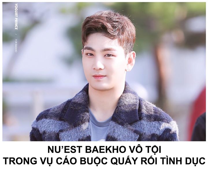 Sau gần 1 năm vụ việc nổ ra, h&ocirc;m nay ph&iacute;a C&ocirc;ng tố vi&ecirc;n ch&iacute;nh thức tuy&ecirc;n bố NU&rsquo;EST Baekho v&ocirc; tội. Pledis th&ocirc;ng b&aacute;o mọi c&aacute;o buộc li&ecirc;n quan đến nam idol đều được chứng minh l&agrave; sai sự thật: &ldquo;Ch&uacute;ng t&ocirc;i biết n&oacute; kh&ocirc;ng hề c&oacute; thật ngay từ đầu&rdquo;. 