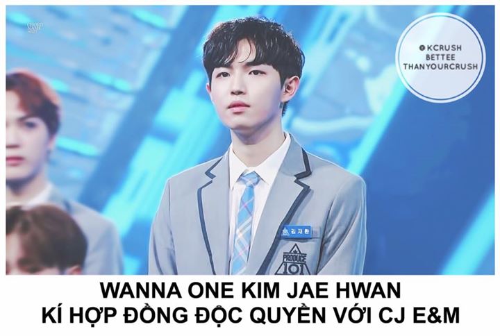 Trong thời gian hoạt động cùng WANNA ONE, Kim Jaehwan vẫn sẽ là một trainee tự do nhưng sau khi nhóm disband thì hợp đồng độc quyền của anh chàng với công ty mẹ của Mnet sẽ chính thức có hiệu lực. CJ E&M sẽ quản lý các hoạt động của Kim Jaehwan bắt đầu từ