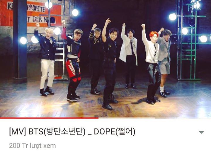 "DOPE" trở thành MV đầu tiên của BTS cán mốc 200 triệu views. Giúp nhóm chính thức bước vào hàng ngũ các nghệ sĩ K-Pop có MV đạt 200 triệu views trên Youtube cùng PSY, BIGBANG, TWICE và BLACKPINK 