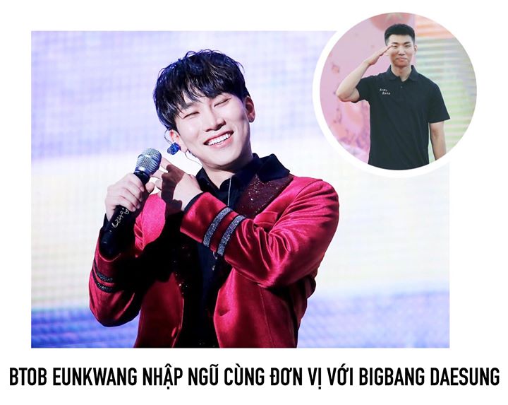 Trưởng nhóm BTOB sẽ trải qua khóa huấn luyện quân sự cơ bản tại Sư đoàn Bộ binh 27 “Let’s Win” đóng tại tỉnh Gangwon, nơi Big Bang Daesung đang làm trợ lý huấn luyện. Eunkwang quyết định nhập ngũ lặng lẽ, không tổ chức đưa tiễn rầm rộ vào ngày 21/08 tới.