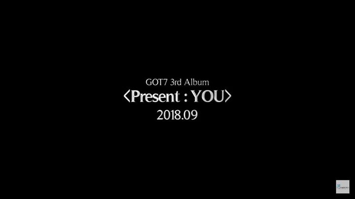 GOT7 sẵn sàng comeback vào tháng 9 với full album thứ 3 mang tên <Present : YOU>