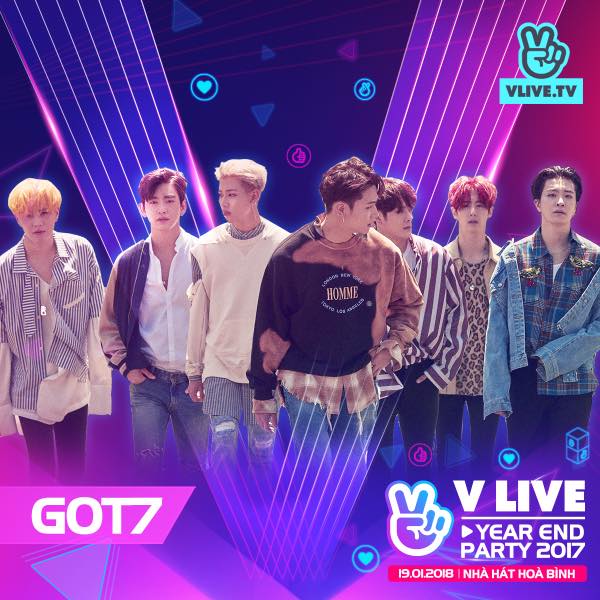 GOT7 sẽ trở lại Việt Nam để tham dự đêm nhạc V Live Year End Party diễn ra ngày 19/1/2018 tại Nhà hát Hòa Bình cùng các nghệ sĩ V-Pop khác như Noo Phước Thịnh, Đông Nhi, Soobin Hoàng Sơn, Tóc Tiên, Chi Pu, Thanh Duy, Erik, Min, Gil Lê, MONSTAR, Uni5, LIME