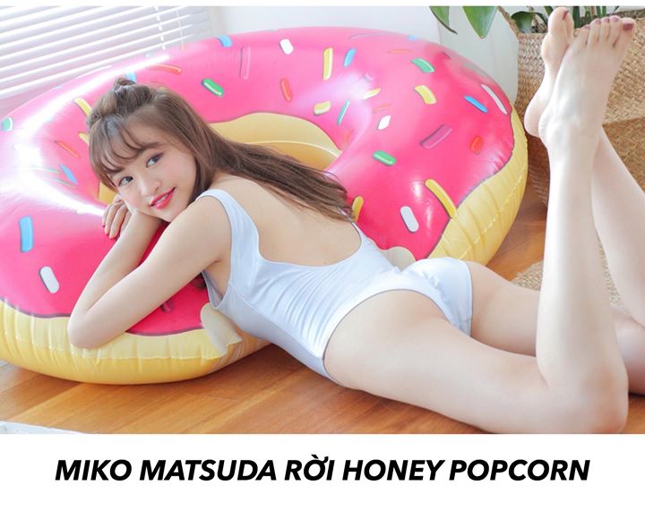 Do điều kiện cơ thể không theo kịp với môi trường khắc nghiệt của K-Pop idol, Miko Matsuda quyết định rời nhóm để tập trung vào nghề nghiệp chính là nữ diễn viên JAV. Honey Popcorn hiện đang tuyển thêm thành viên mới để comeback vào đầu năm sau.