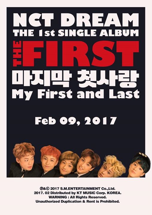 NCT Dream thông báo comeback với single album đầu tay "THE FIRST" cùng ca khúc chủ đề "MY FIRST AND LAST" vào ngày 9/2