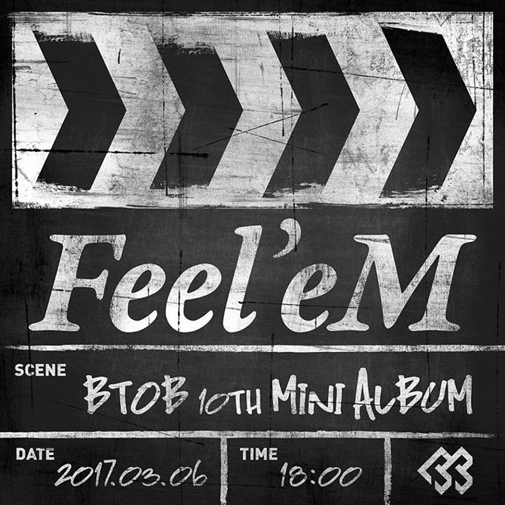 BTOB thông báo comeback vào ngày 6/3 với mini album thứ 10 "Feel'eM"