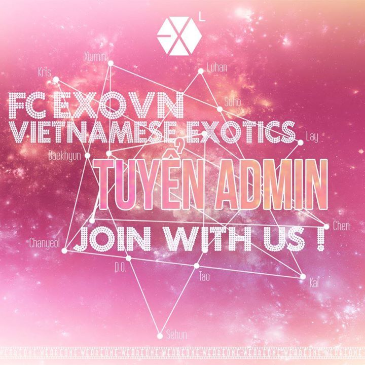 ♡ FC EXO VN TUYỂN ADMIN và CTV ♡