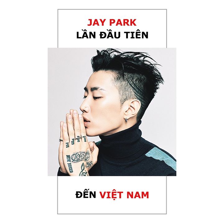 Jay Park xác nhận sang diễn cho Aqua League - Lễ hội nhạc nước ở Cocobay Đà Nẵng vào ngày 14/07 tới đây