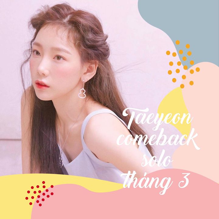 Tháng 3 thêm nóng bỏng với sự xuất hiện của Taeyeon