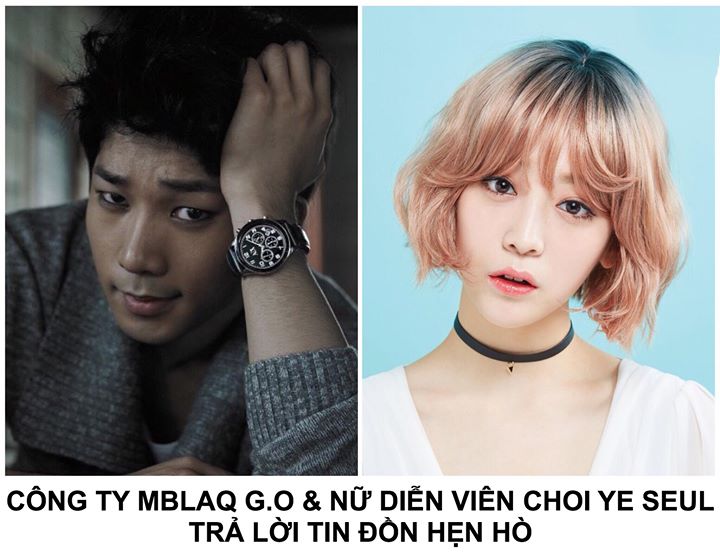 S&aacute;ng nay TV Report đưa tin MBLAQ G.O v&agrave; Choi Ye Seul đ&atilde; hẹn h&ograve; được 5 th&aacute;ng. Được biết nam idol rất th&acirc;n thiết v&agrave; thường xuy&ecirc;n gặp gỡ gia đ&igrave;nh của nữ diễn vi&ecirc;n. Do G.O đang nhập ngũ với tư c&aacute;ch nh&acirc;n vi&ecirc;n phục vụ cộng đồng n&ecirc;n cặp đ&ocirc;i lu&ocirc;n hẹn h&ograve; bất cứ kh