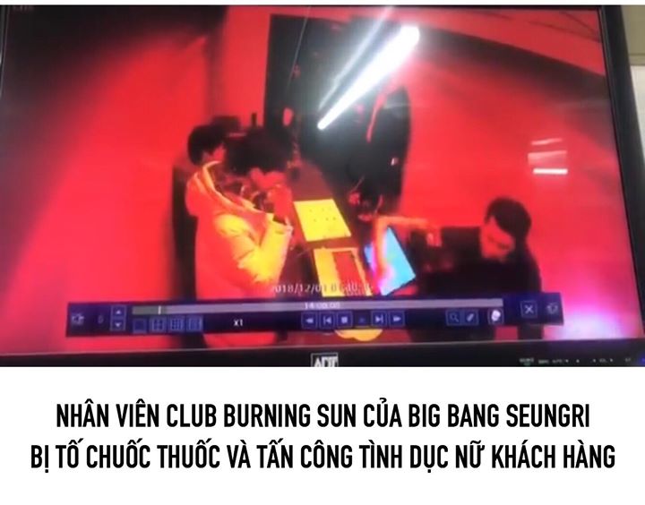 Trong một đoạn video được đăng tải, một bảo vệ của Burning Sun đã lôi kéo một người phụ nữ đang giãy giụa. Video cho thấy cô này bị bảo vệ chuốc thuốc rồi kéo đến phòng VIP. Cô đã cố gắng cầu cứu bằng cách bám lấy chiếc laptop, nhưng nhân viên ở đó chỉ đặ