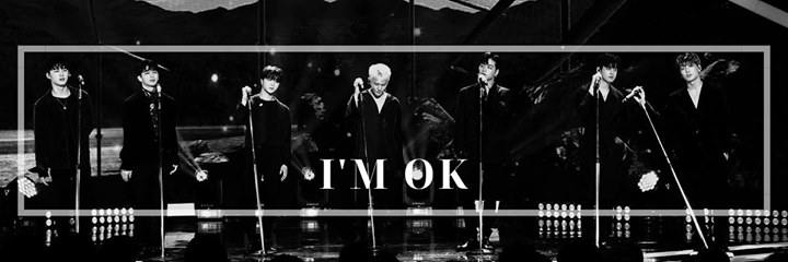 iKON "I'm OK": https://youtu.be/yqszm7AnX-4