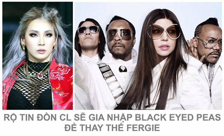 Tv Report đưa tin cựu thành viên 2NE1 CL - người từng hợp tác và luôn thân thiết với will.i.am nhiều năm đang trở thành ứng cử viên số 1 cho vị trí vocalist của Black Eyed Peas sau khi Fergie tạm thời ra riêng để tập trung cho album solo của riêng mình. H