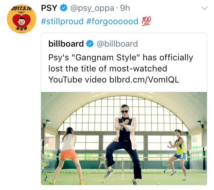 PSY phản ứng trước việc ”Gangnam Style” bị ”See You Again” soán ngôi MV được xem nhiều nhất thế giới sau 4 năm: retweet bài báo của Billboard và đặt caption #vẫntựhào #vìlàmtốttttt 