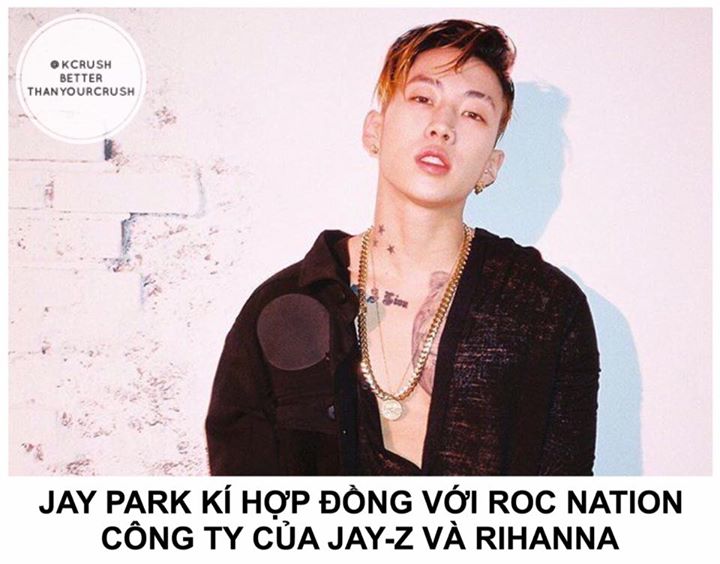 Jay Park vừa chính thức kí hợp đồng với label âm nhạc nổi tiếng Roc Nation để chuẩn bị tiến quân vào thị trường âm nhạc Mỹ. Đây là công ty do rapper Jay Z sáng lập, đồng thời là ngôi nhà của các nghệ sĩ như Rihanna, J.Cole, Big Sean, Dj Khaled, Lil Wayne.