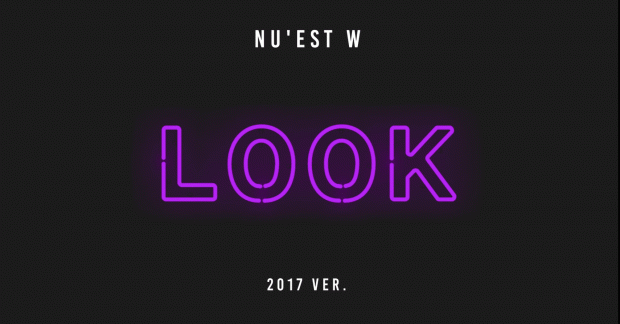 NU’EST W liên tiếp phát hành phiên bản 2017, lần này là “Look (A Starlight Night)”