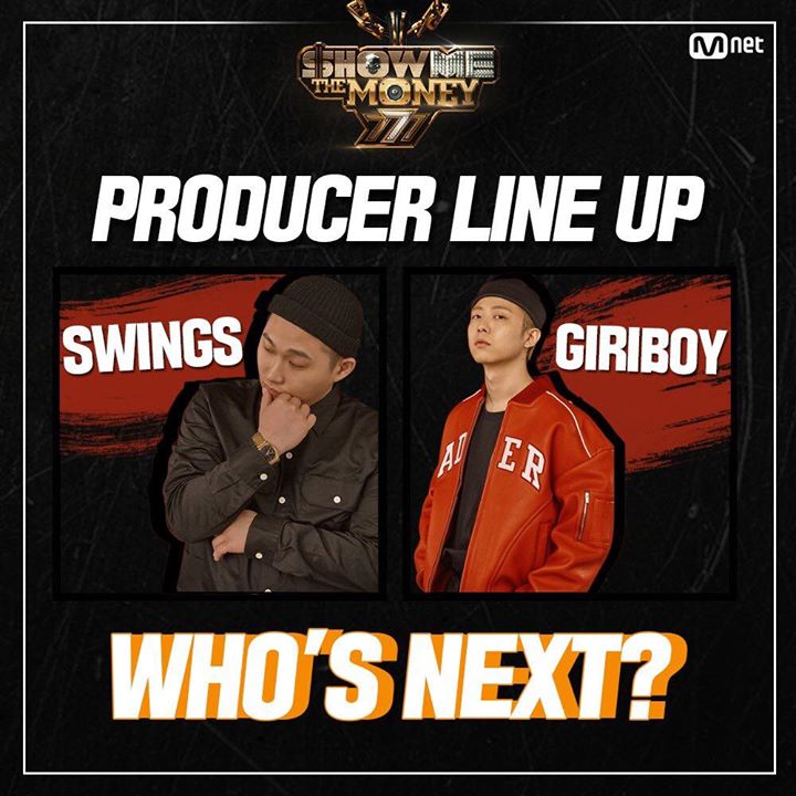 “Show Me The Money 7” thông báo bộ đôi producer đầu tiên là Swings và Giriboy. Mùa này cũng chính thức loại bỏ vòng sơ khảo trực tiếp của các producer.