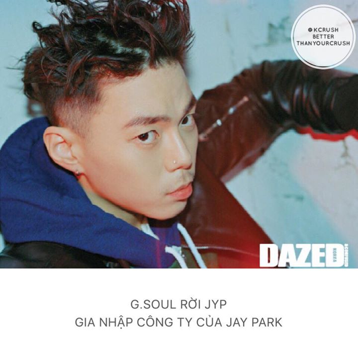 G.Soul ch&iacute;nh thức rời JYP sau 17 năm gắn b&oacute;, trong đ&oacute; c&oacute; 15 năm l&agrave;m trainee. Nam ca sĩ quyết định về với H1GHR MUSIC - label hip hop mới do Jay Park v&agrave; Cha Cha Malone s&aacute;ng lập. G.Soul cũng vừa chia tay Miss A Min hồi th&aacute;ng 3 v&agrave; chuẩn bị nhập ngũ trong năm