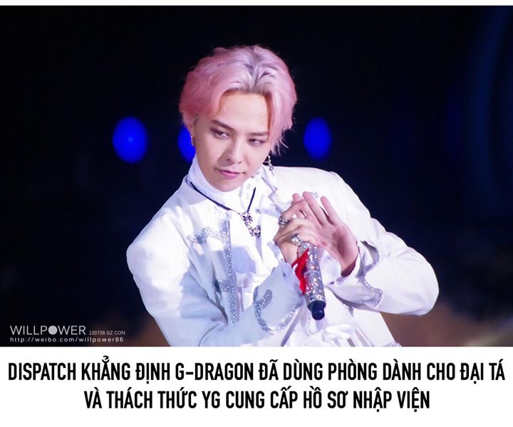 Dispatch một lần nữa quả quyết khẳng định rằng G-Dragon đã sử dụng phòng bệnh cao cấp dành riêng cho Đại tá ở số 11, sau đó chuyển sang phòng số 12 ở khu 301 bệnh viện Quân Y Yangju. Họ xác nhận thông tin này từ những nhân viên làm việc ở bệnh viện. 