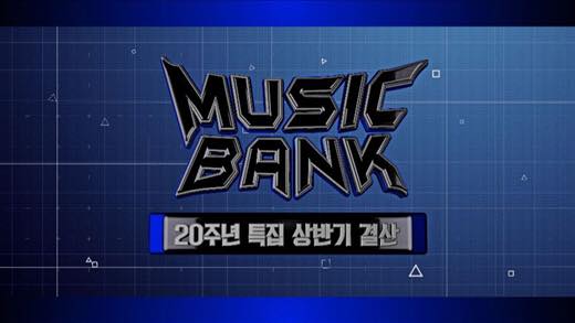 Setlist tập đặc biệt kỉ niệm 20 năm Music Bank phát sóng lúc 2h50’ chiều nay 