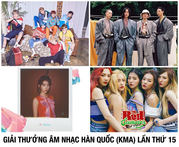 Korean Music Awards lần thứ 15 đ&atilde; diễn ra tại Nh&agrave; h&aacute;t nghệ thuật biểu diễn Valley ở quận Guro, Seoul. Kết quả KMA kh&ocirc;ng dựa tr&ecirc;n doanh thu m&agrave; dựa tr&ecirc;n gi&aacute; trị nghệ thuật của &acirc;m nhạc. Hội đồng thẩm định gồm 56 gi&aacute;m khảo l&agrave; c&aacute;c nh&agrave; b&aacute;o, nh&agrave; ph&ecirc; b&igrave;nh &acirc;m nhạc