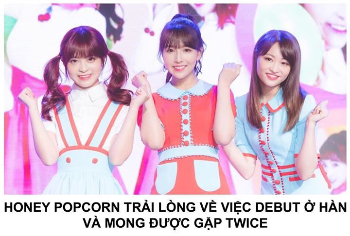 Trong buổi giới thiệu album đầu tay &lsquo;Bibidi Babidi Boo', c&aacute;c th&agrave;nh vi&ecirc;n của HONEY POPCORN chia sẻ l&iacute; do chọn debut ở H&agrave;n l&agrave; v&igrave;: &ldquo;Ch&uacute;ng t&ocirc;i thực sự y&ecirc;u th&iacute;ch K-Pop. Nh&oacute;m muốn mơ lớn v&agrave; vươn ra thế giới n&ecirc;n đ&atilde; chọn debut ở H&agrave;n thay v&igrave; Nhật. Ch&uacute;ng t&ocirc;i ngưỡng