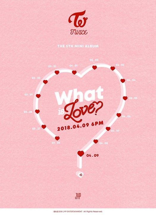 TWICE thông báo comeback với mini album mới “WHAT IS LOVE” vào ngày 09/04