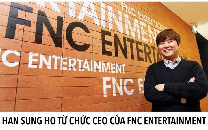Th&ocirc;ng qua cuộc họp chung của c&aacute;c cổ đ&ocirc;ng v&agrave; ban gi&aacute;m đốc, &ocirc;ng Ahn Suk Joon v&agrave; &ocirc;ng Han Seung Soon được bổ nhiệm l&agrave;m đồng CEO mới của FNC Entertainment. Cựu CEO Han Sung Ho sẽ r&uacute;t khỏi quyền quản trị v&agrave; tập trung v&agrave;o quản l&yacute; nghệ sĩ với vị tr&iacute; Gi&aacute;m đốc sản 