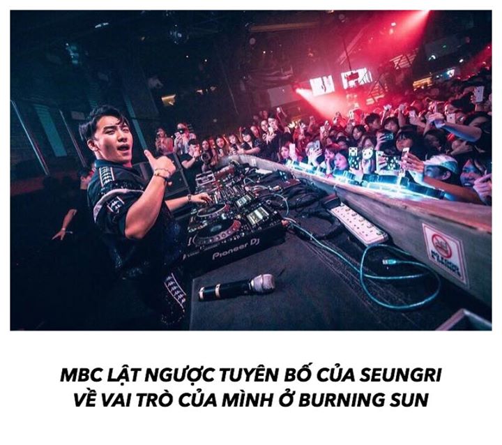 Big Bang Seungri từng có phát ngôn về scandal Burning Sun như sau: “Mở và điều hành câu lạc bộ không phải vai trò của tôi. Tôi đang tự kiểm điểm và gửi lời xin lỗi sâu sắc tới mọi người vì đã không thể hiện trách nhiệm của mình ngay từ đầu vụ việc, vì tôi