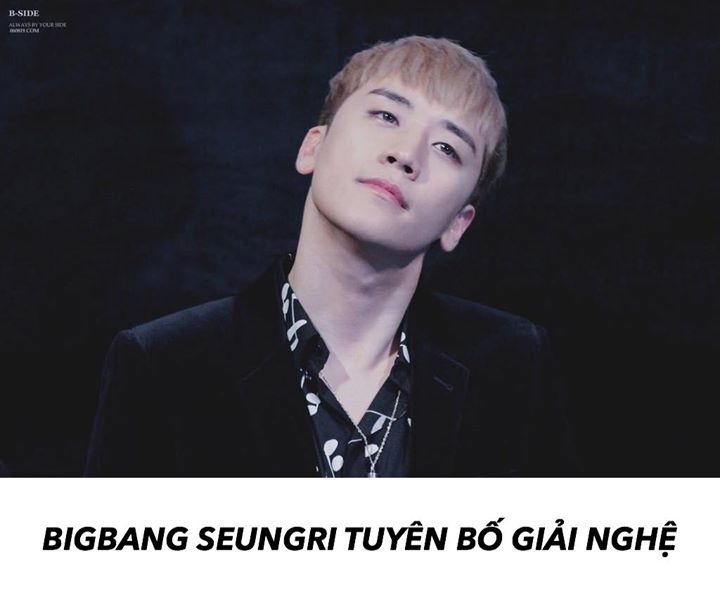 Seungri tuyên bố giải nghệ sau khi bị cảnh sát điều tra về loạt scandal để bảo vệ danh tiếng Big Bang và YG Entertainment. Sau đó đại diện YG thông báo rằng bài đăng của Seungri trên Instagram hoàn toàn là quyết định của bản thân chứ chưa hề thảo luận với