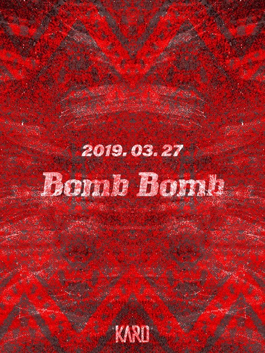 KARD sẽ tung ca khúc “BOMB BOMB” vào ngày 27/03