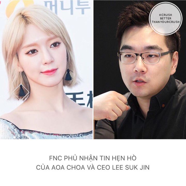 FNC cho biết: "Sau khi kiểm tra lại với các bên liên quan, ChoA và Lee Suk Jin chỉ là người quen. Tin đồn hẹn hò là vô căn cứ." Trước đó Sports Seoul đưa tin AOA ChoA đang hẹn hò với CEO 32 tuổi Lee Suk Jin, cháu trai người sáng lập tập đoàn phân phối thi