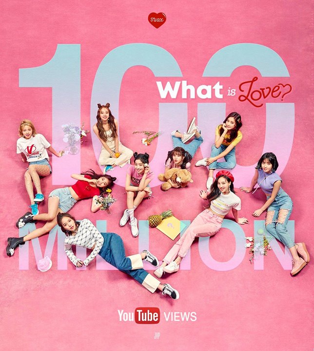 “WHAT IS LOVE?” là MV thứ 8 của TWICE đạt 100 triệu views sau 36 ngày phát hành