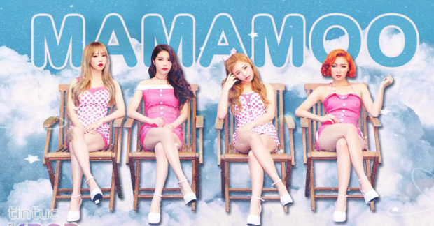 Mamamoo - Xứng danh những nữ thần tượng vạn năng của ngành công nghiệp Kpop 