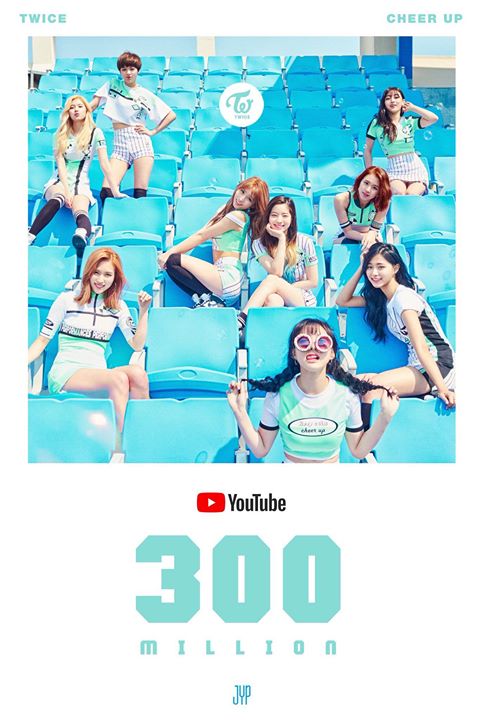 Bản hit “Cheer Up” của TWICE đã vượt ngưỡng 300 triệu views trên Youtube sau “TT” và “Likey” 